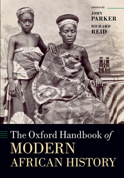 The Oxford Handbook of Modern African History