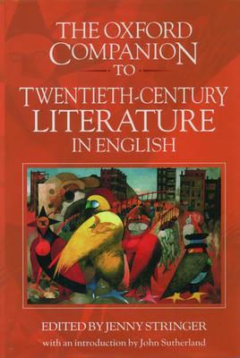 The Oxford Companion to Twentieth-Century Literature in English - cover