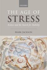 The Age of Stress