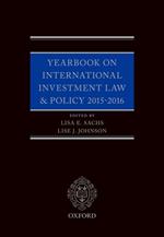 Yearbook on International Investment Law & Policy 2015-2016