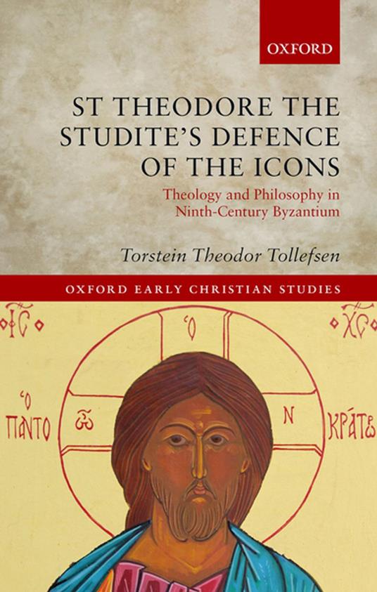 St Theodore the Studite's Defence of the Icons
