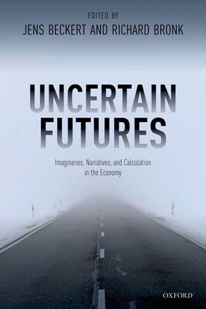 Uncertain Futures