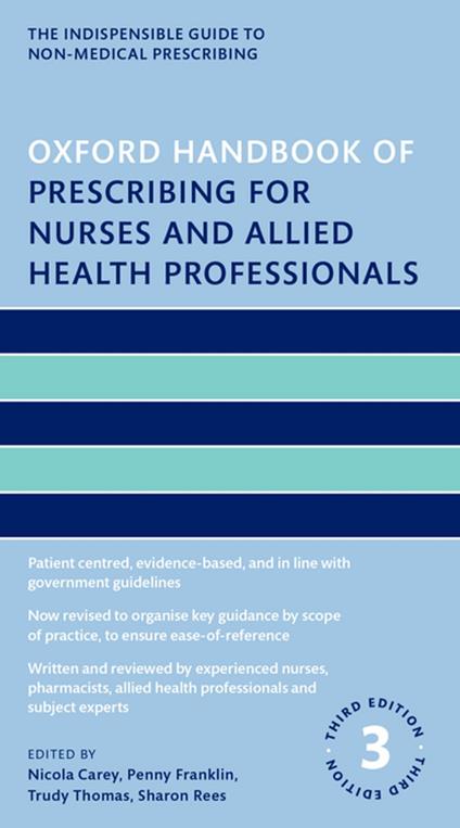 Oxford Handbook of Prescribing for Nurses and Allied Health Professionals