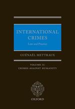 International Crimes: Law and Practice