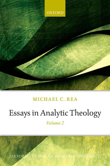 Essays in Analytic Theology