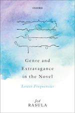 Genre and Extravagance in the Novel