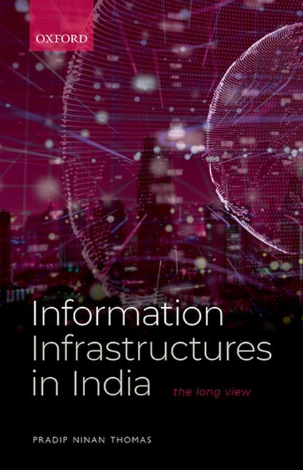 Information Infrastructures in India