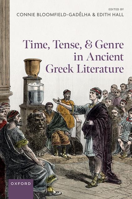 Time, Tense, and Genre in Ancient Greek Literature