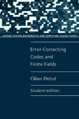Error-Correcting Codes and Finite Fields - Pretzel - cover