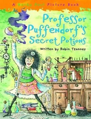 Professor Puffendorf's Secret Potions - Robin Tzannes - cover