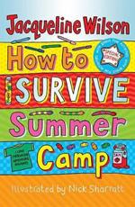 How to Survive Summer Camp