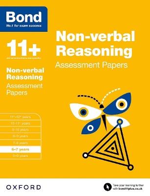 Bond 11+: Non-verbal Reasoning: Assessment Papers: 6-7 years - Alison Primrose,Bond 11+ - cover