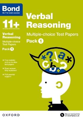Bond 11+: Verbal Reasoning: Multiple-choice Test Papers: For 11+ GL assessment and Entrance Exams: Pack 1 - Frances Down,Bond 11+ - cover
