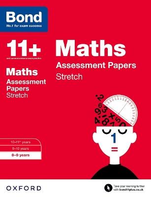 Bond 11+: Maths: Stretch Papers: 8-9 years - Frances Down,Alison Primrose,Sarah Lindsay - cover
