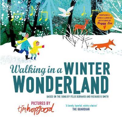 Walking in a Winter Wonderland - Tim Hopgood,Richard Smith,Felix Bernard - cover
