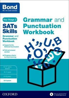 Bond SATs Skills: Grammar and Punctuation Workbook: 8-9 years - Michellejoy Hughes,Bond SATs Skills,Bond 11+ - cover