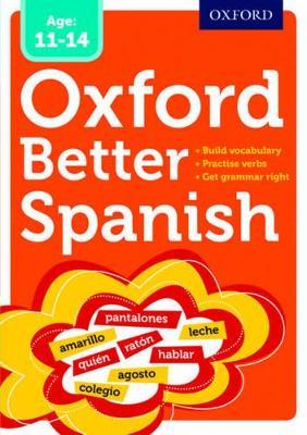 Oxford Better Spanish - Oxford Dictionaries - cover