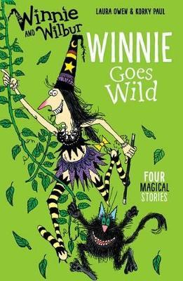 Winnie and Wilbur: Winnie Goes Wild - Laura Owen - cover