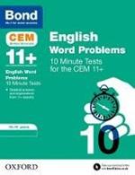 Bond 11+: CEM English Word Problems 10 Minute Tests: Ready for the 2024 exam: 10-11 Years