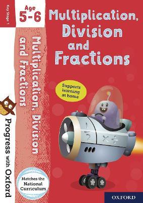Progress with Oxford: Multiplication, Division and Fractions Age 5-6 - Paul Hodge - cover