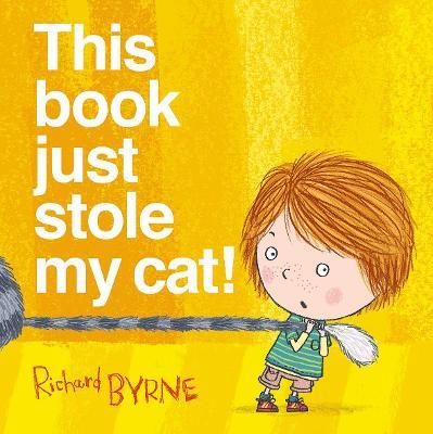 This Book Just Stole My Cat! - Richard Byrne - cover