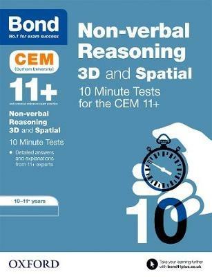 Bond 11+: CEM 3D Non-Verbal Reasoning 10 Minute Tests: Ready for the 2024 exam: 10-11 Years - Lynn Adams,Bond 11+ - cover