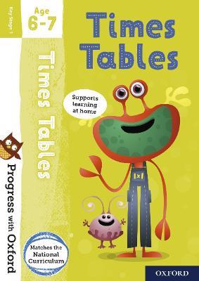 Progress with Oxford: Times Tables Age 6-7 - Kate Robinson - cover