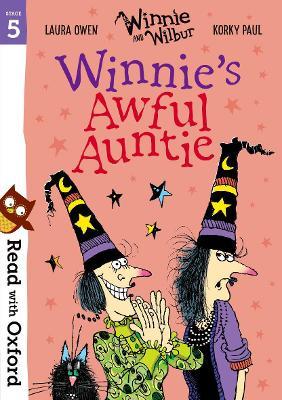 Read with Oxford: Stage 5: Winnie and Wilbur: Winnie's Awful Auntie - Laura Owen - cover