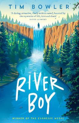 River Boy - Tim Bowler - cover