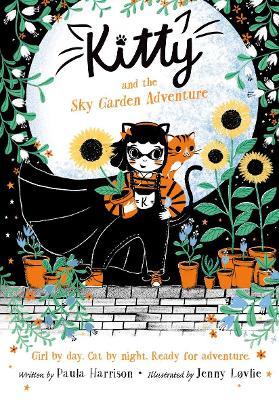 Kitty and the Sky Garden Adventure - Paula Harrison - cover