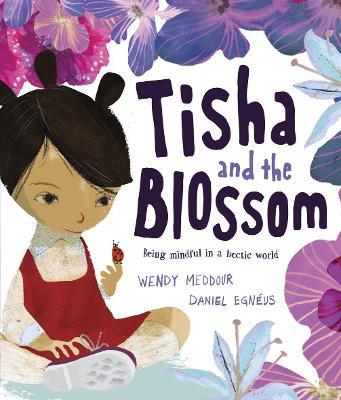 Reception/Primary 1: Tisha and the Blossom - Wendy Meddour - cover