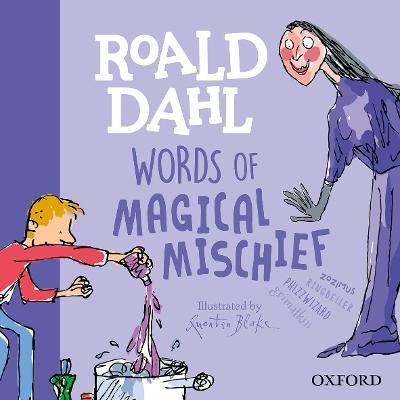 Roald Dahl Words of Magical Mischief - Susan Rennie,Roald Dahl - cover