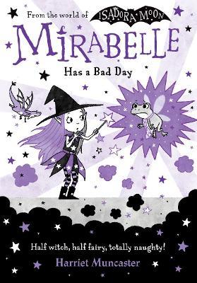 Mirabelle Has a Bad Day - Harriet Muncaster - cover