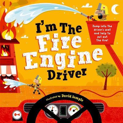 I'm The Fire Engine Driver - Oxford Children's Books - cover