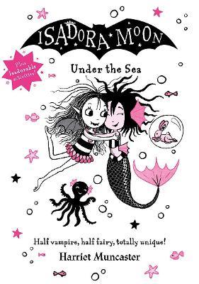 Isadora Moon Under the Sea - Harriet Muncaster - cover