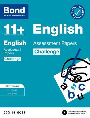 Bond 11+: Bond 11+ English Challenge Assessment Papers 10-11 years - Sarah Lindsay,Bond 11+ - cover