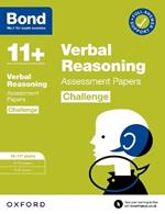 Bond 11+: Bond 11+ Verbal Reasoning Challenge Assessment Papers 10-11 years