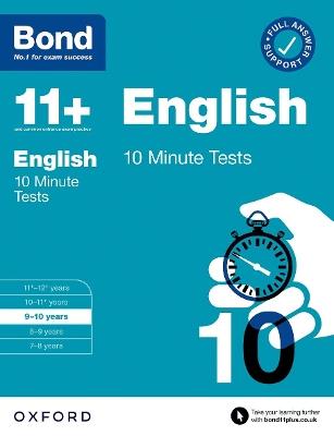 Bond 11+: Bond 11+ 10 Minute Tests English 9-10 years: For 11+ GL assessment and Entrance Exams - Sarah Lindsay,Bond 11+ - cover