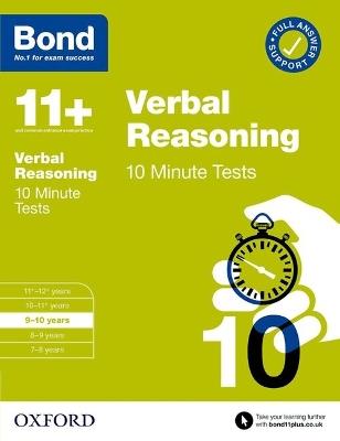 Bond 11+ 10 Minute Tests Verbal Reasoning 9-10 years: For 11+ GL assessment and Entrance Exams - Frances Down,Bond 11+ - cover