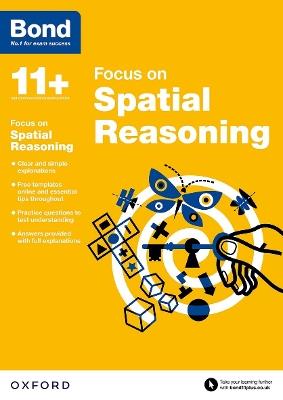 Bond 11+: Focus on Spatial Reasoning (for GL Assessment & other 11 plus exams) - Jane Cooney,Bond 11+ - cover