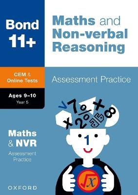 Bond 11+: Bond 11+ CEM Maths & Non-verbal Reasoning Assessment Practice 9-10 Years - Alison Primrose,Bond 11+ - cover