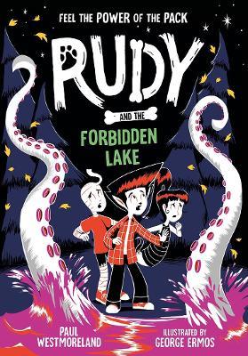 Rudy and the Forbidden Lake - Paul Westmoreland - cover