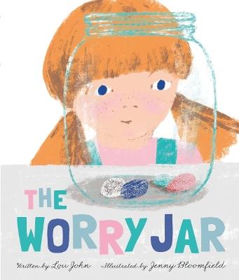 The Worry Jar - Lou John - cover