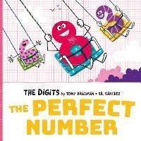 The Digits: The Perfect Number - Tony Bradman - cover