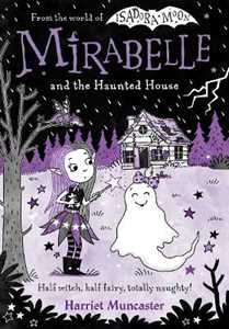 Libro in inglese Mirabelle and the Haunted House Harriet Muncaster