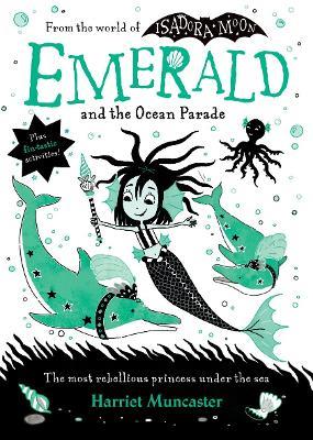 Emerald and the Ocean Parade - Harriet Muncaster - cover
