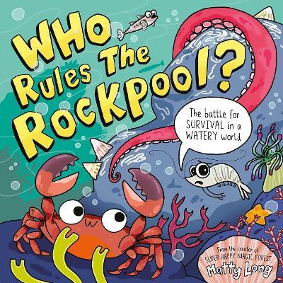 Who Rules the Rockpool? - Matty Long - cover