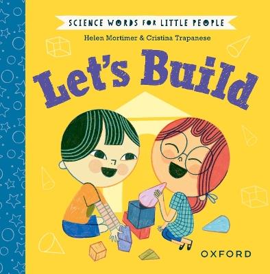Science Words for Little People: Let's Build - Helen Mortimer - cover
