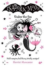 Isadora Moon Under the Sea