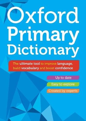 Oxford Primary Dictionary - Oxford Dictionaries - cover